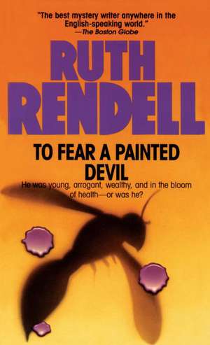 To Fear a Painted Devil de Ruth Rendell