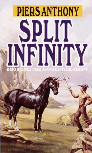 Split Infinity de Piers Anthony