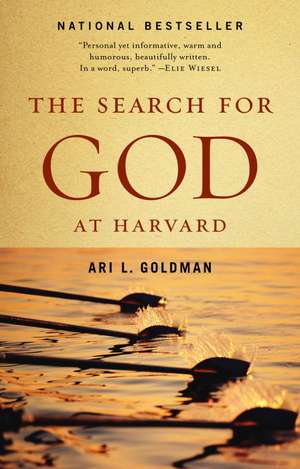 The Search for God at Harvard the Search for God at Harvard de Ari L. Goldman