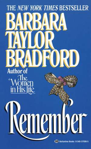 Remember de Barbara Taylor Bradford