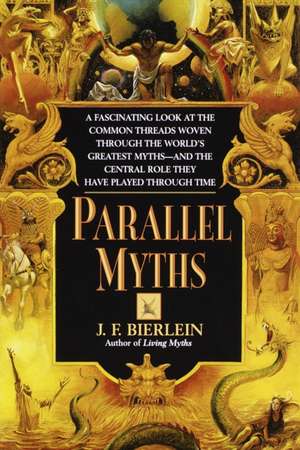 Parallel Myths de J. F. Bierlein