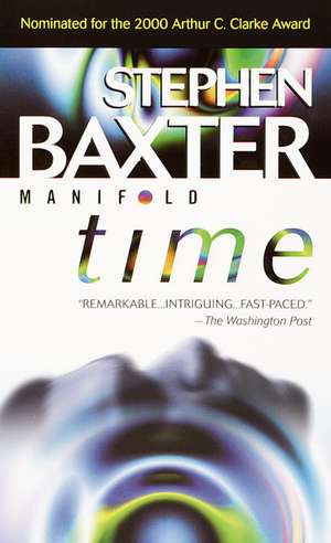 Manifold: Time de Stephen Baxter