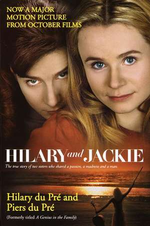 Hilary and Jackie de Hilary Du Pre