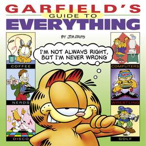 Garfield's Guide to Everything de Jim Davis