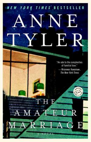 The Amateur Marriage de Anne Tyler