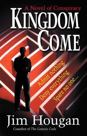 Kingdom Come de Jim Hougan