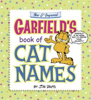 Garfield's Book of Cat Names de Jim Davis