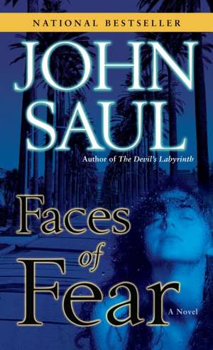 Faces of Fear de John Saul