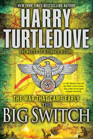 The Big Switch de Harry Turtledove