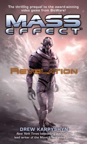 Mass Effect: Revelation de Drew Karpyshyn