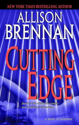 Cutting Edge: A Novel of Suspense de Allison Brennan