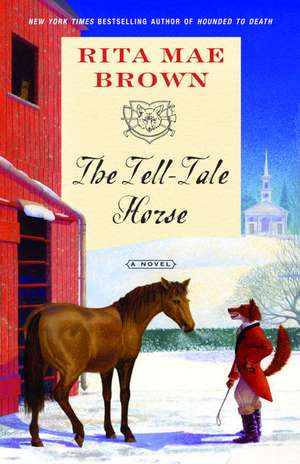 The Tell-Tale Horse de Rita Mae Brown