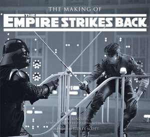 The Making of the Empire Strikes Back: The Definitive Story de J. W. Rinzler