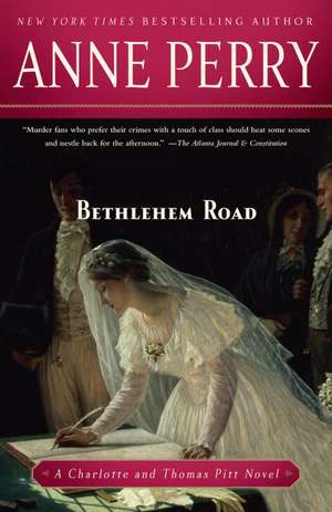 Bethlehem Road de Anne Perry