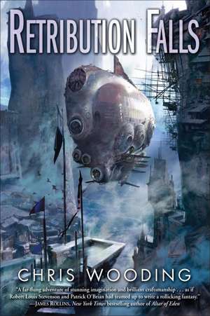 Retribution Falls de Chris Wooding