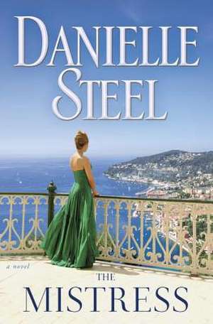 The Mistress de Danielle Steel