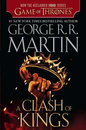 A Clash of Kings de George R. R. Martin