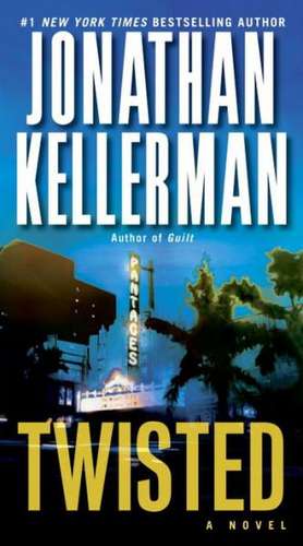 Twisted de Jonathan Kellerman