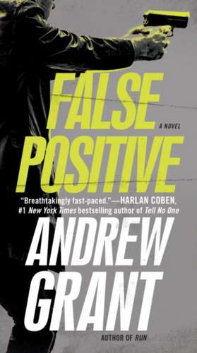 False Positive de Andrew Grant