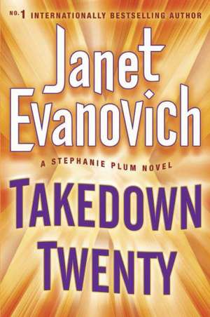 Takedown Twenty de Janet Evanovich