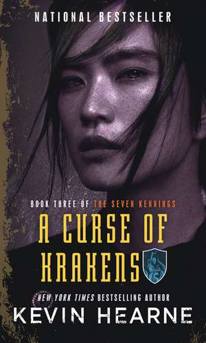 A Curse of Krakens de Kevin Hearne