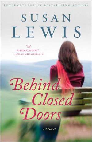 Behind Closed Doors de Susan Lewis