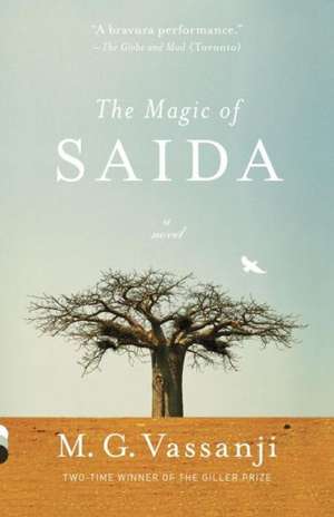 The Magic of Saida de M. G. Vassanji