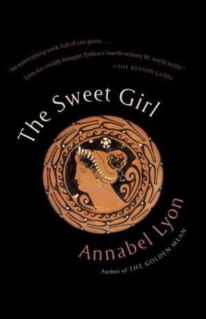 The Sweet Girl de Annabel Lyon