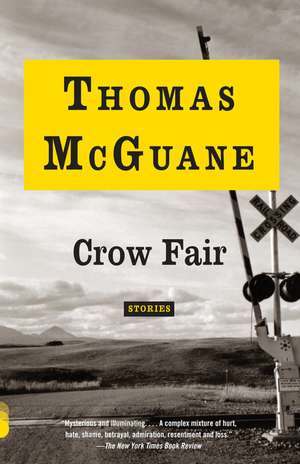 Crow Fair de Thomas McGuane