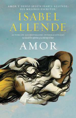 Amor = Love de Isabel Allende