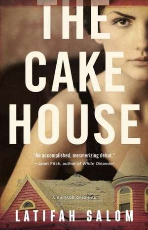 The Cake House de Latifah Salom