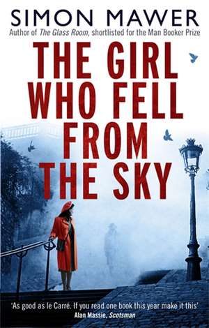 The Girl Who Fell From The Sky de Simon Mawer