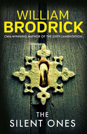 Brodrick, W: The Silent Ones de William Brodrick