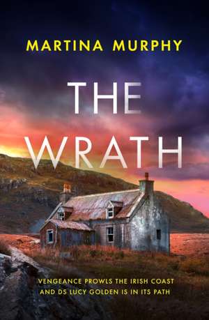 The Wrath de Martina Murphy