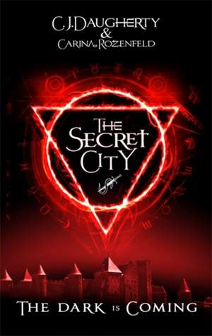 The Secret City de C. J. Daugherty