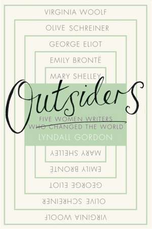 Outsiders de Lyndall Gordon