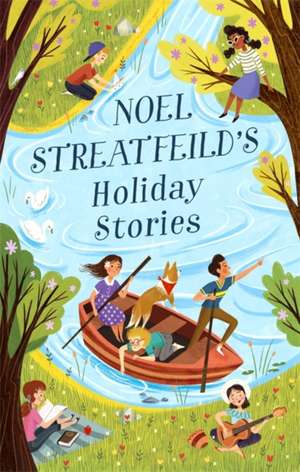 Noel Streatfeild's Holiday Stories de Noel Streatfeild