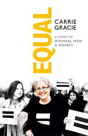 Equal de Carrie Gracie