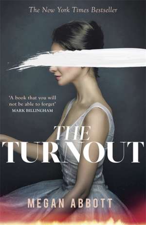 The Turnout de Megan Abbott