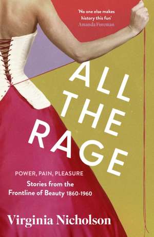 All the Rage de Virginia Nicholson