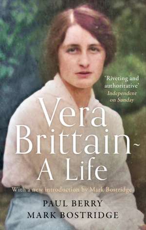 Vera Brittain: A Life de Mark Bostridge