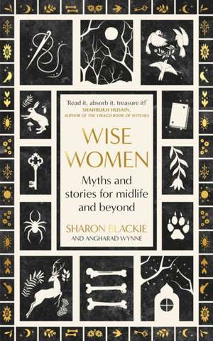 Wise Women de Angharad Wynne