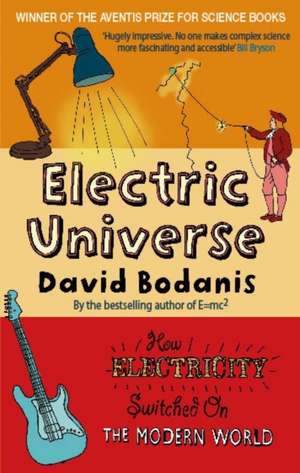 Electric Universe de David Bodanis