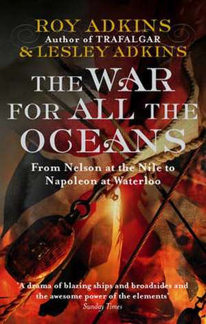 The War For All The Oceans de Roy Adkins