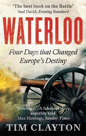 Waterloo de Tim Clayton