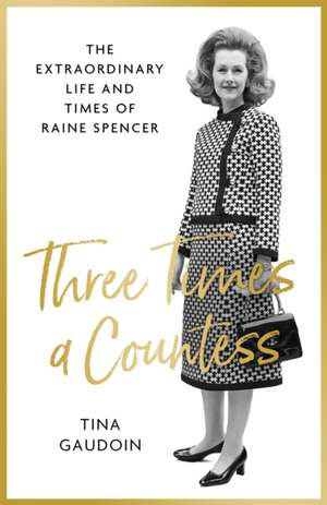 Gaudoin, T: Three Times a Countess de Tina Gaudoin