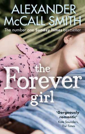 The Forever Girl de Alexander McCall Smith