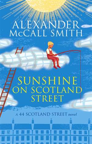 Sunshine on Scotland Street de Alexander McCall Smith