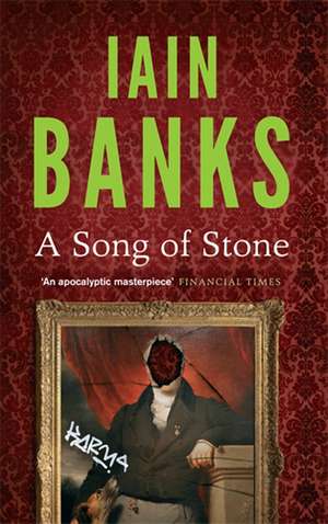 A Song Of Stone de Iain Banks