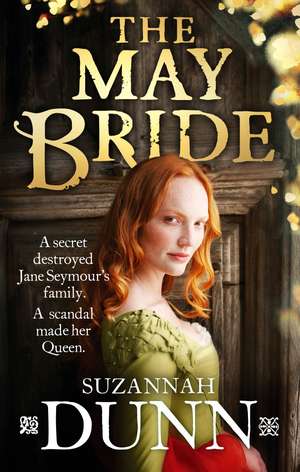 The May Bride de Suzannah Dunn